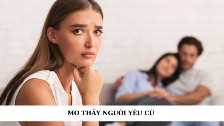 Mơ thấy người yêu cũ