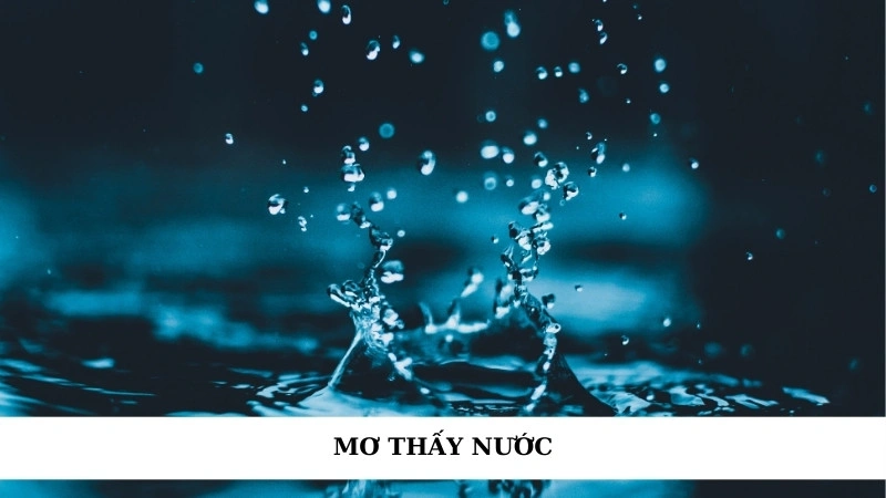 Mơ thấy nước